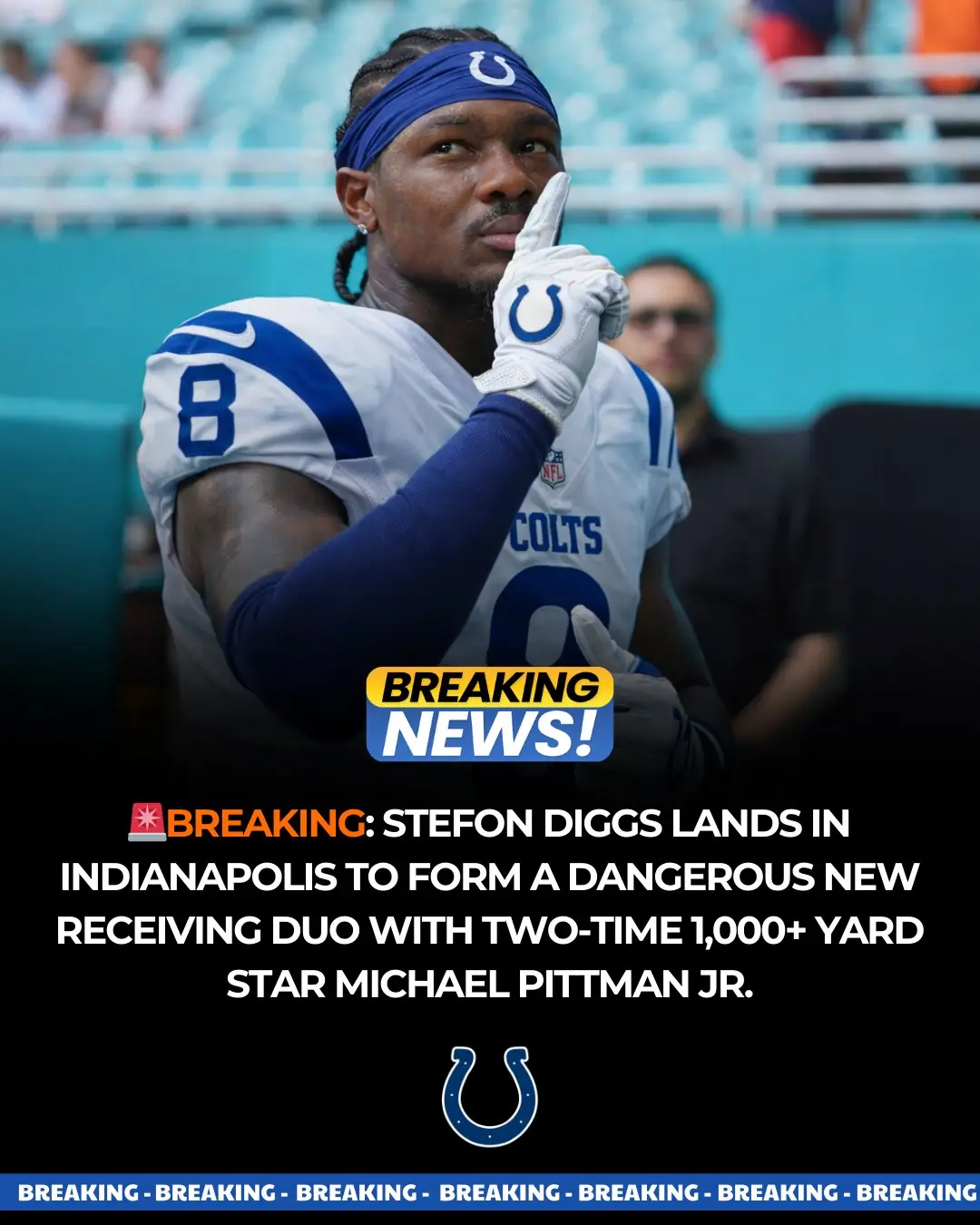 Cover Image for BREAKING: Stefon Diggs Lands in Indianapolis to Form a Dangerous New Receiving Duo with Two-Time 1,000+ Yard Star Michael Pittman Jr. 👇