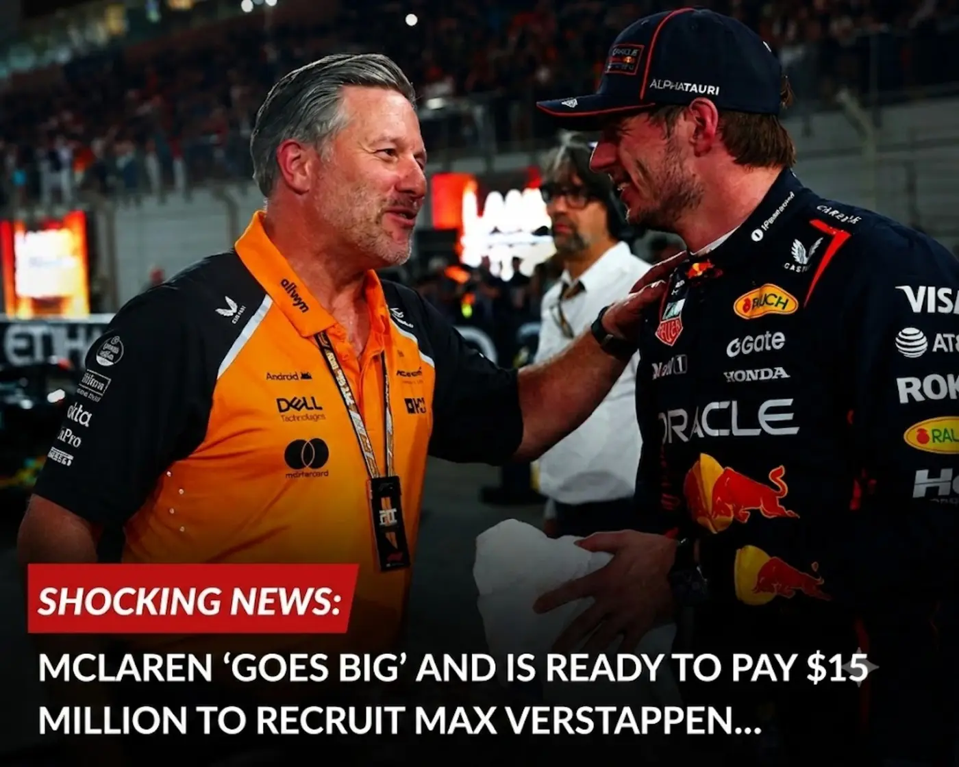 Cover Image for SHOCKING NEWS: MCLAREN “GOES BIG” AND IS READY TO PAY $15 MILLION TO RECRUIT MAX VERSTAPPEN… DETAILS IN THE COMMENTS.