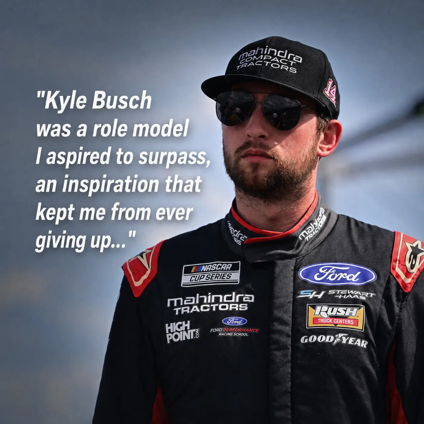 Cover Image for “KYLE BUSCH WAS A ROLE MODEL I ASPIRED TO SURPASS, THE MOTIVATION THAT KEPT ME FROM EVER GIVING UP…”